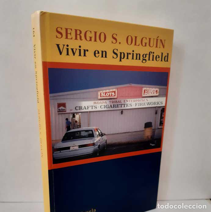 Libros: VIVIR EN SPRINGFIELD - OLGU&Iacute;N, SERGIO S. - Foto 1
