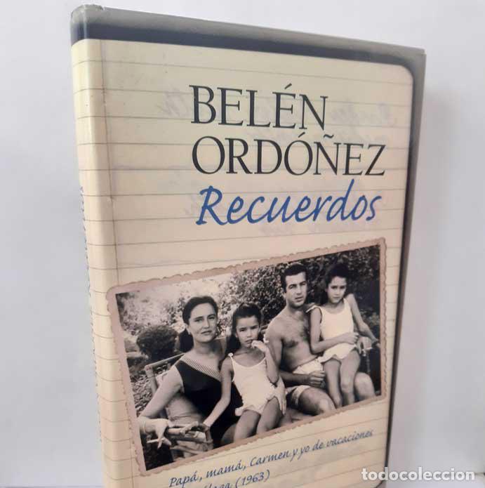Libros: RECUERDOS - ORD&Oacute;&Ntilde;EZ, BEL&Eacute;N - Foto 1
