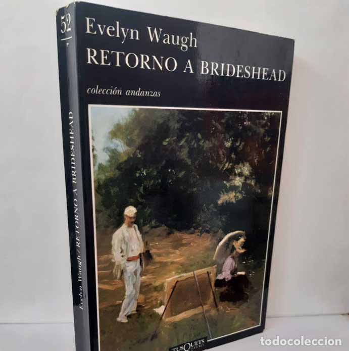 Libros: RETORNO A BRIDESHEAD - WAUGH, EVELYN - Foto 1