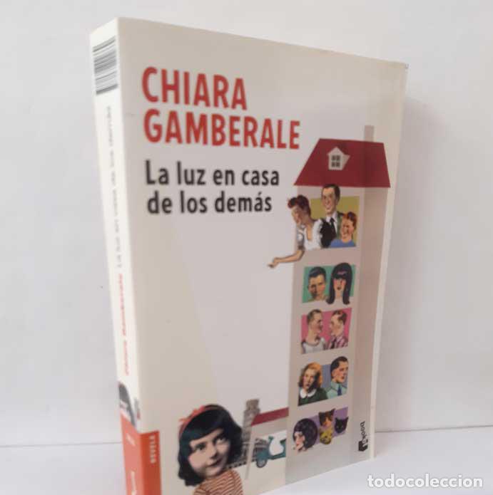 Libros: LA LUZ EN LA CASA DE LOS DEM&Aacute;S - GAMBERALE, CHIARA - Foto 1