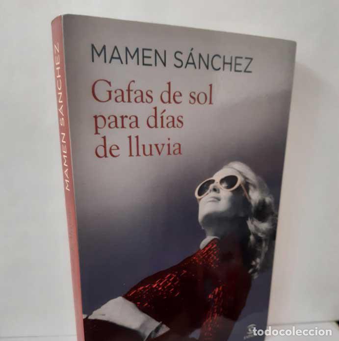 Libros: GAFAS DE SOL PARA D&Iacute;AS DE LLUVIA - S&Aacute;NCHEZ, MAMEN - Foto 1