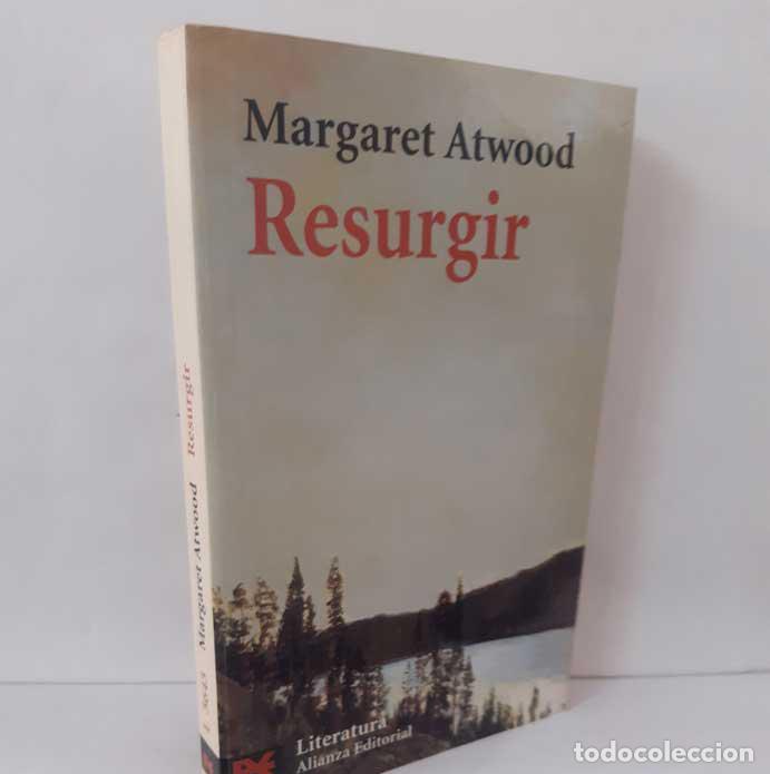 Libros: RESURGIR - ATWOOD, MARGARET - Foto 1