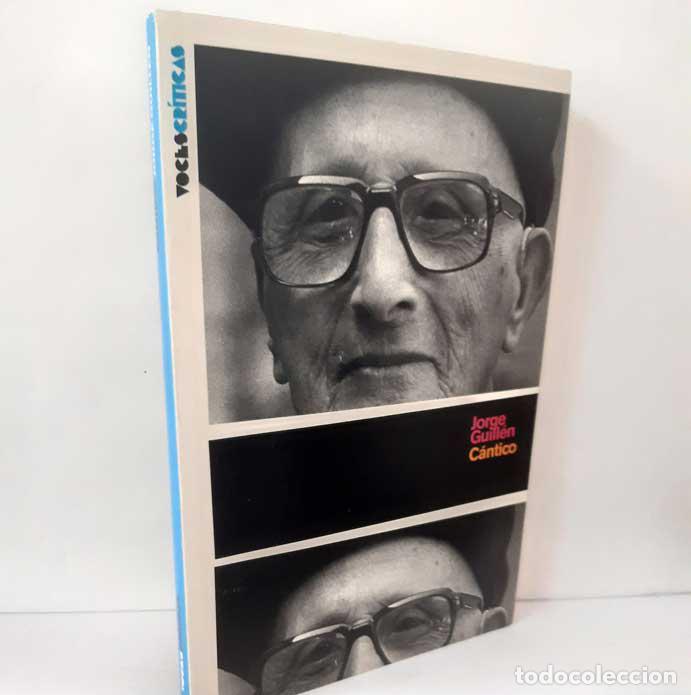 Libros: C&Aacute;NTICO - GUILL&Eacute;N, JORGE - Foto 1