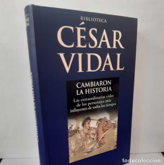 Libros: CAMBIARON LA HISTORIA - VIDAL, C&Eacute;SAR - Foto 1