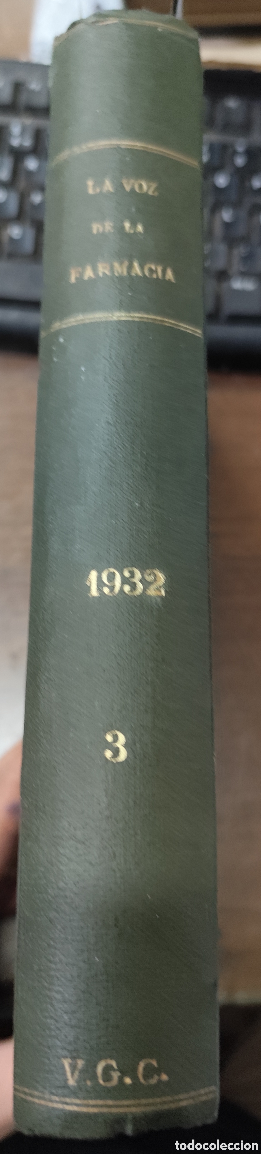 Livros em segunda m&atilde;o: LA VOZ DE LA FARMACIA. Organo de la clase Farmac&eacute;utica Espa&ntilde;ola. Revista mensual. A&ntilde;o completo. Ene