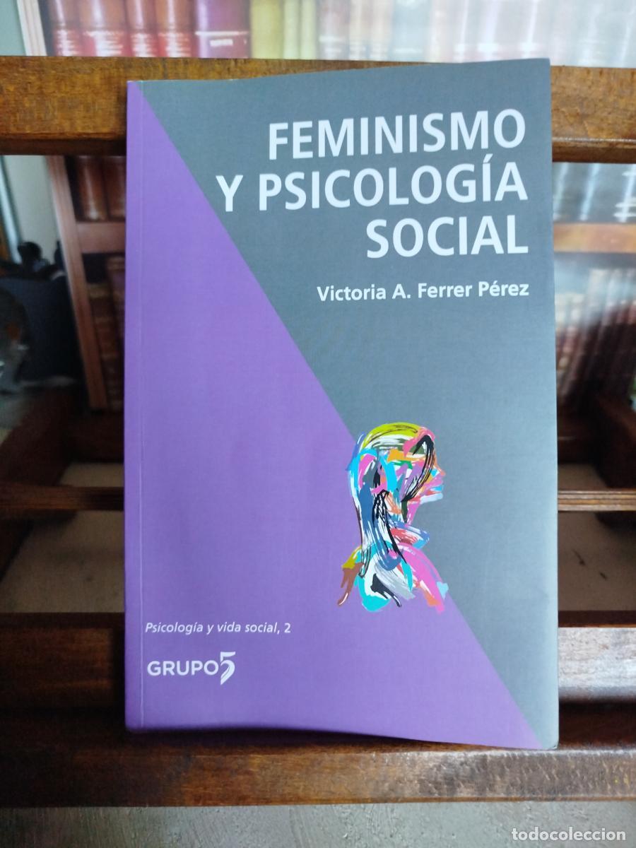 Libros: Feminismo y psicolog&iacute;a social - Ferrer P&eacute;rez, Vict&ograve;ria A.