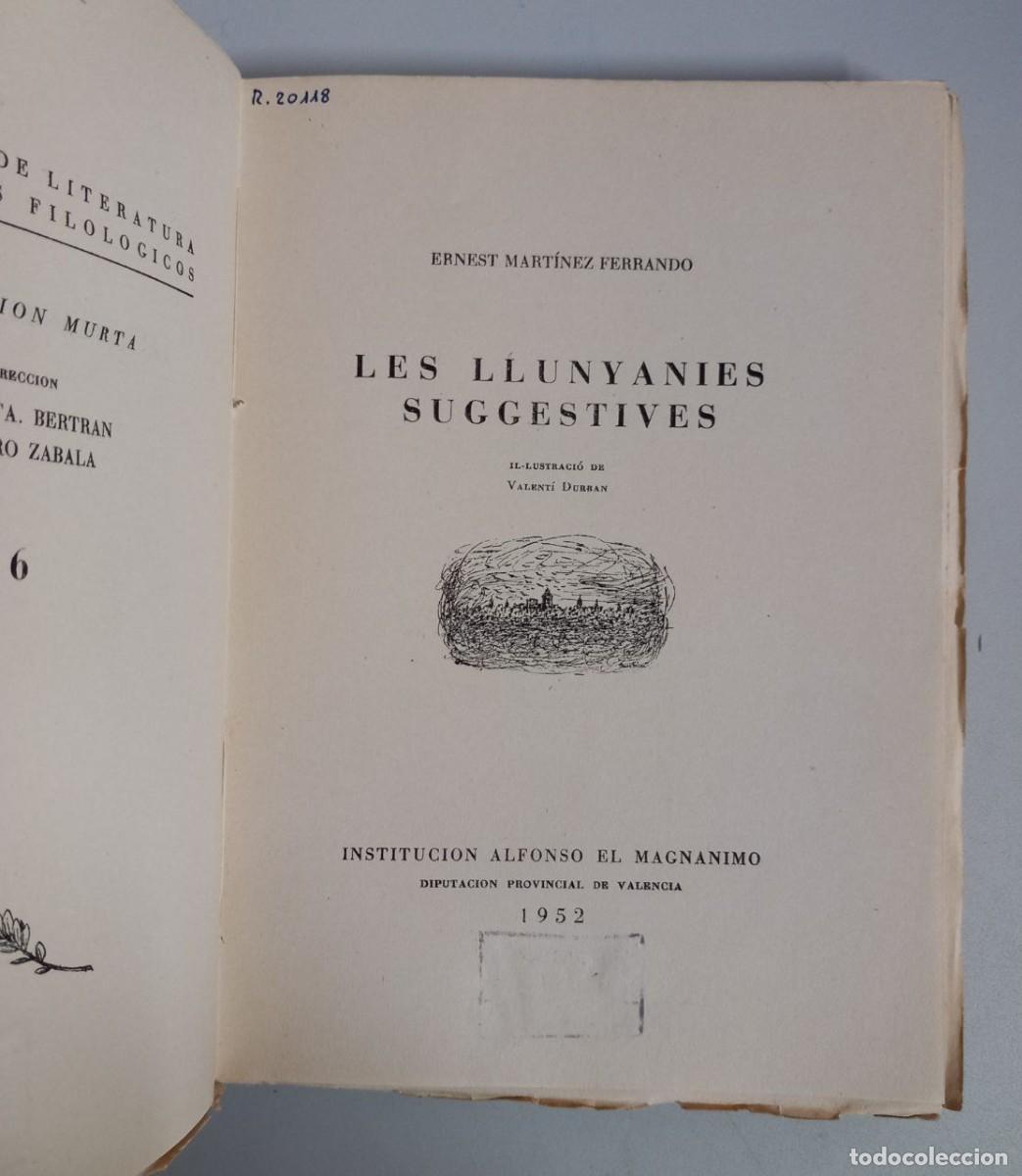 Libros: Les llunyanies suggestives. - MART&Iacute;NEZ FERRANDO, Ernest: - Foto 4