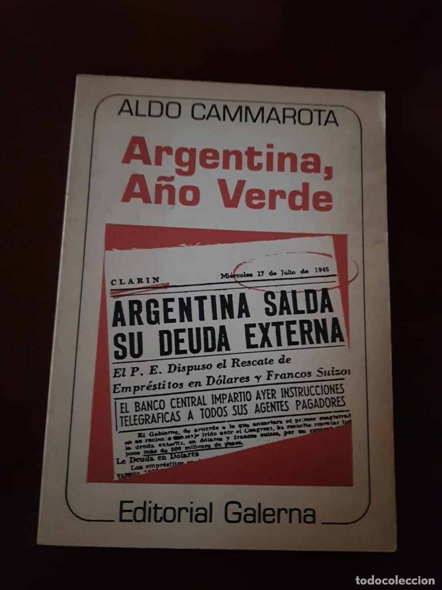 Libros: ARGENTINA A&Ntilde;O VERDE-ALDO CAMMAROTA - Foto 1