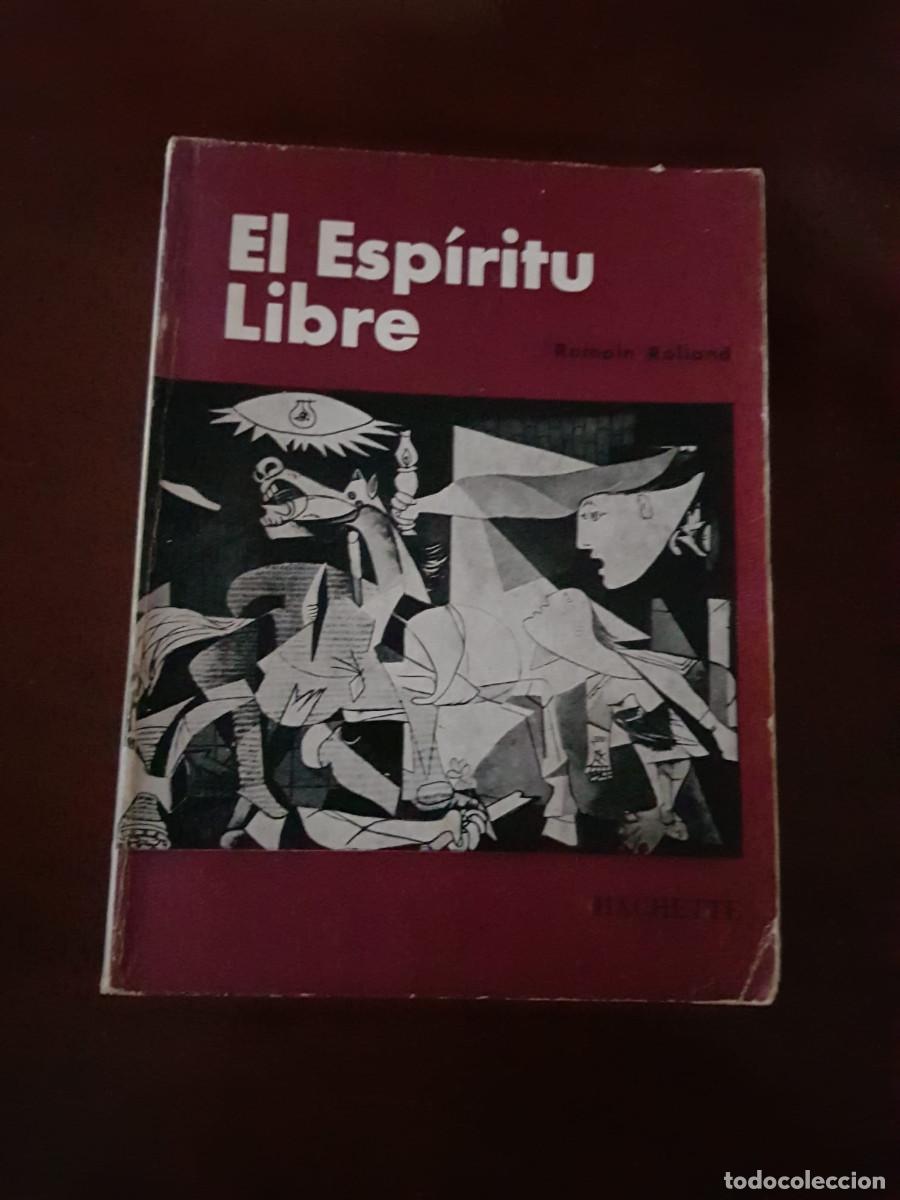 Libros: EL ESPIRITU LIBRE-ROMAIN ROLLAND - Foto 1