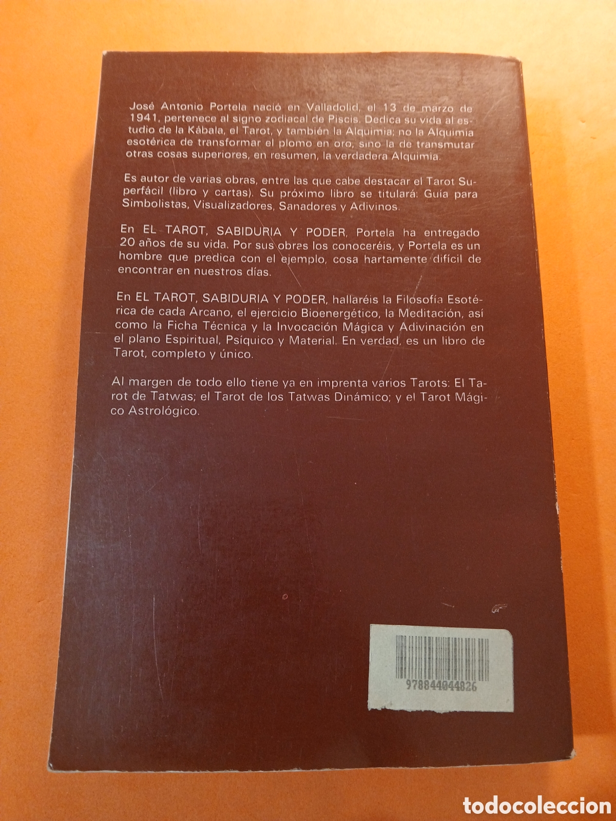 Libros: EL TAROT, SABIDURIA Y PODER ( TEORIA Y PRACTICA ) - TAROT - J. A. PORTELA - Foto 2