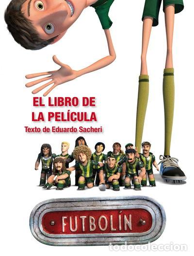 Libros: Futbol&iacute;n. El libro de la pel&iacute;cula- 9788408116844 - Foto 1