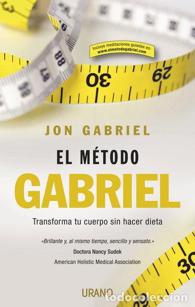 Libros: El m&eacute;todo Gabriel- 9788479537289 - Foto 1
