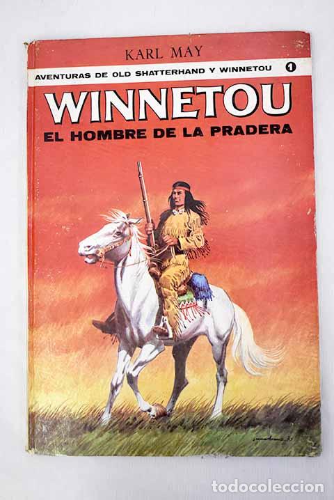 Libros: Winnetou, el hombre de la pradera.- May, Karl - Foto 1
