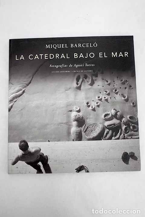 Libros: La catedral bajo el mar.- Barcel&oacute;, Miquel - Foto 1
