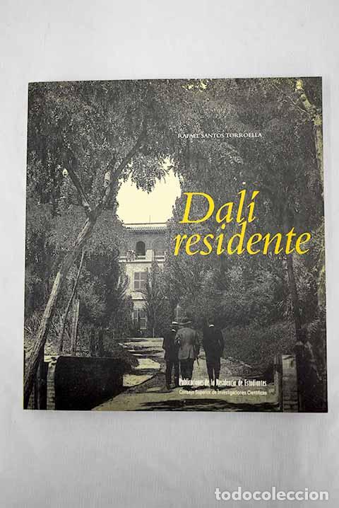 Libros: Dal&iacute; residente: Santos Torroella, Rafael.- Santos Torroella, Rafael