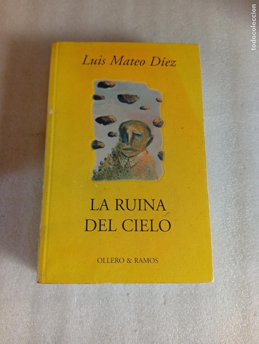 Libros: LA RUINA DEL CIELO - LUIS MATEO D&Iacute;EZ - Foto 1