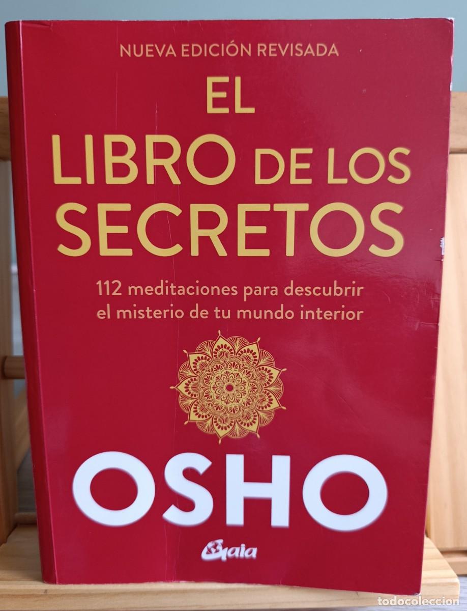 Libros: EL LIBRO DE LOS SECRETOS (NUEVA EDICI&Oacute;N REVISADA) - OSHO, - Foto 1