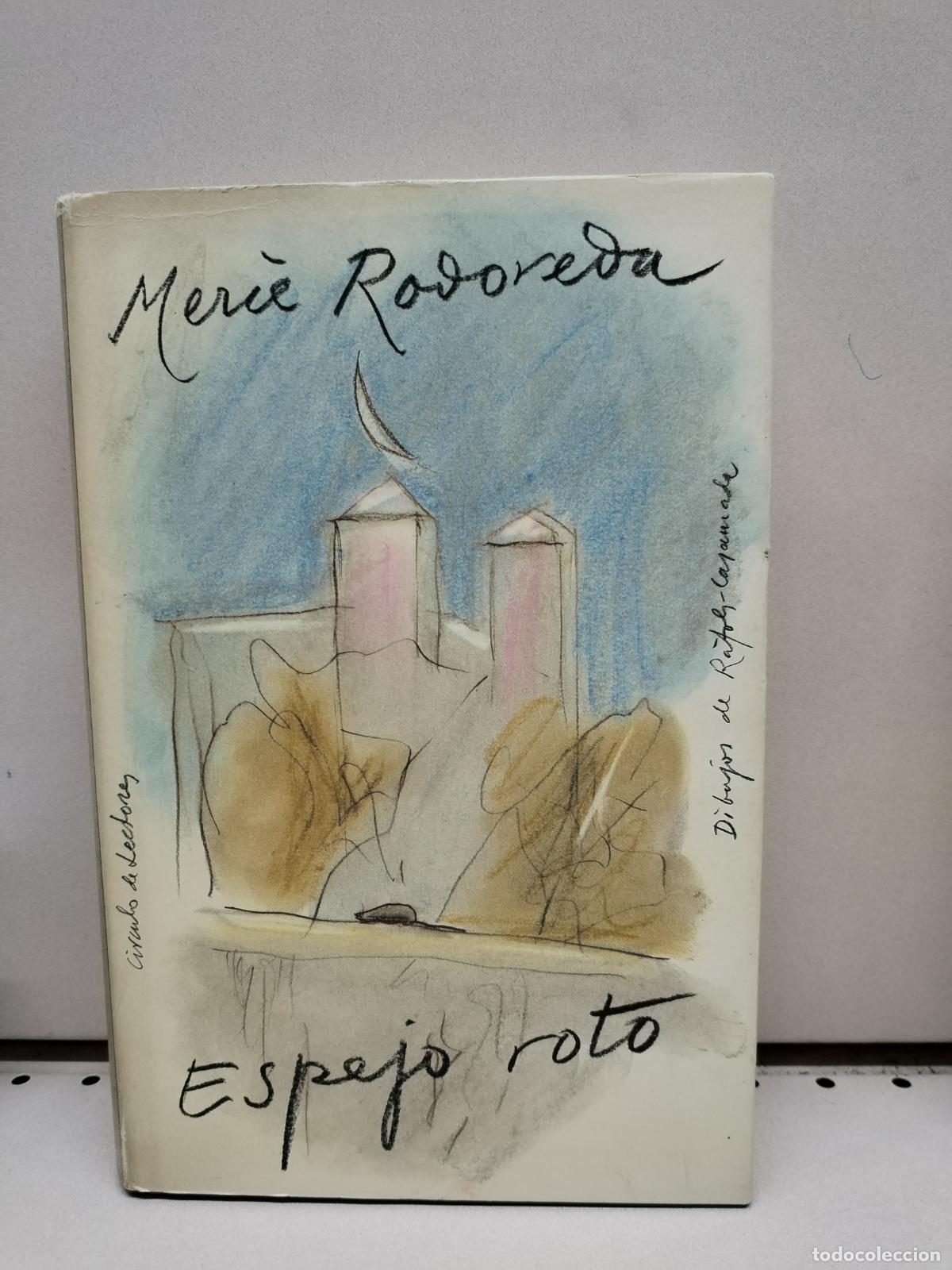 Libros: Espejo roto - Merce Rodoreda - Foto 1