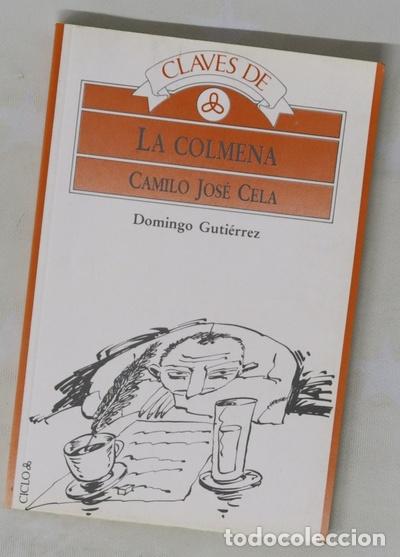 Libros: Claves de La Colmena, Camilo Jos&eacute; Cela