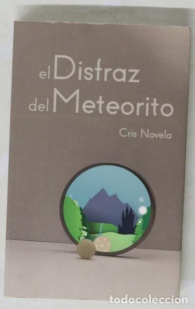 Libros: El disfraz del meteorito - Foto 1