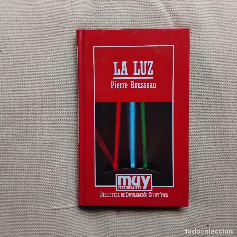 Libros: La luz - Pierre Rousseau - Foto 1