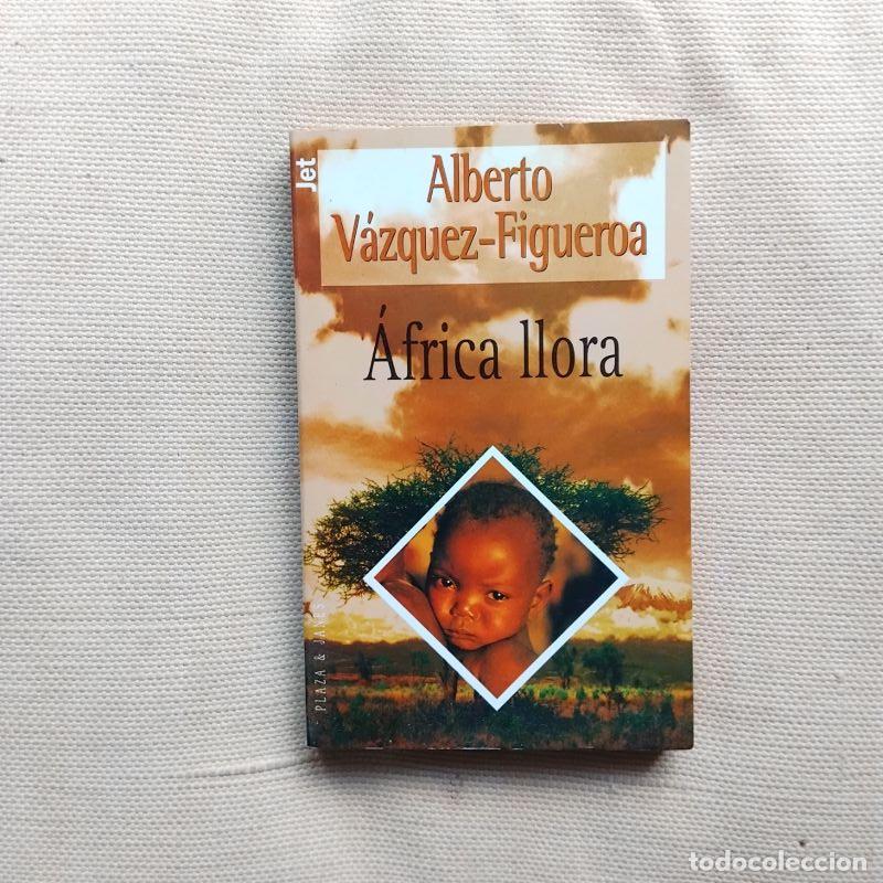 Libros: &Aacute;frica llora - Alberto V&aacute;zquez-Figueroa - Foto 1