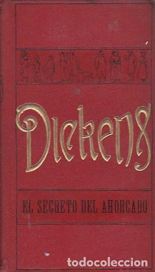 Libros: EL SECRETO DEL AHORCADO. - DICKENS, C.
