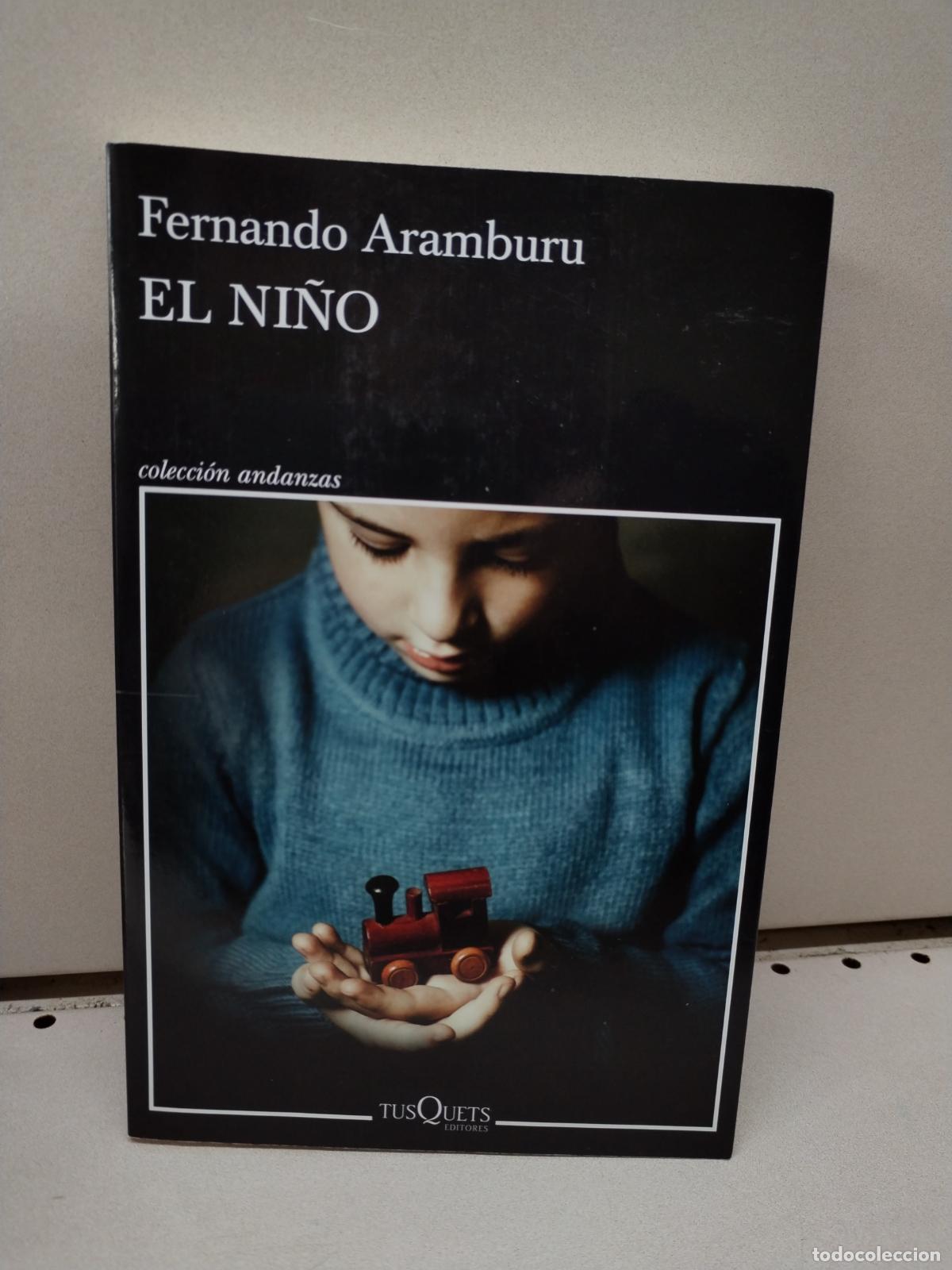 Libros: El ni&ntilde;o - Aramburu, Fernando - Foto 1