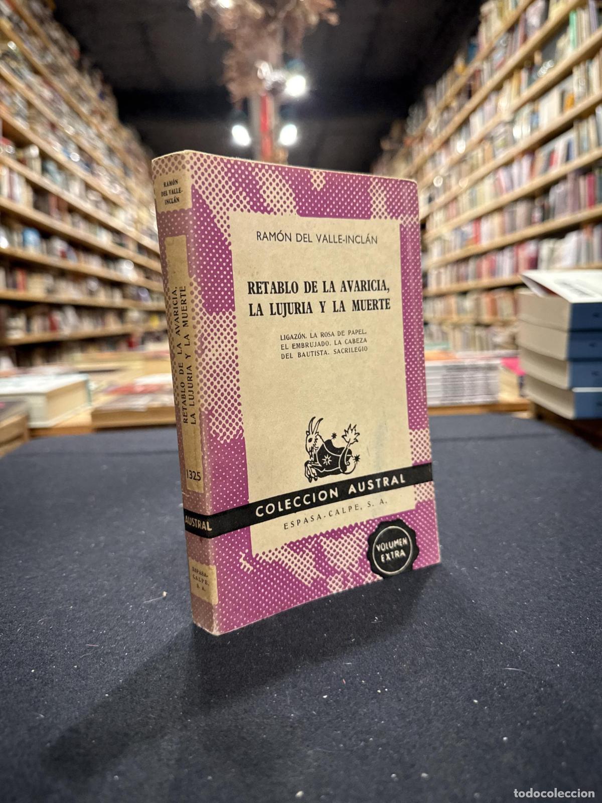 Libros: Retablo de la avaricia, la lujuria y la muerte - Ram&oacute;n del Valle Incl&aacute;n