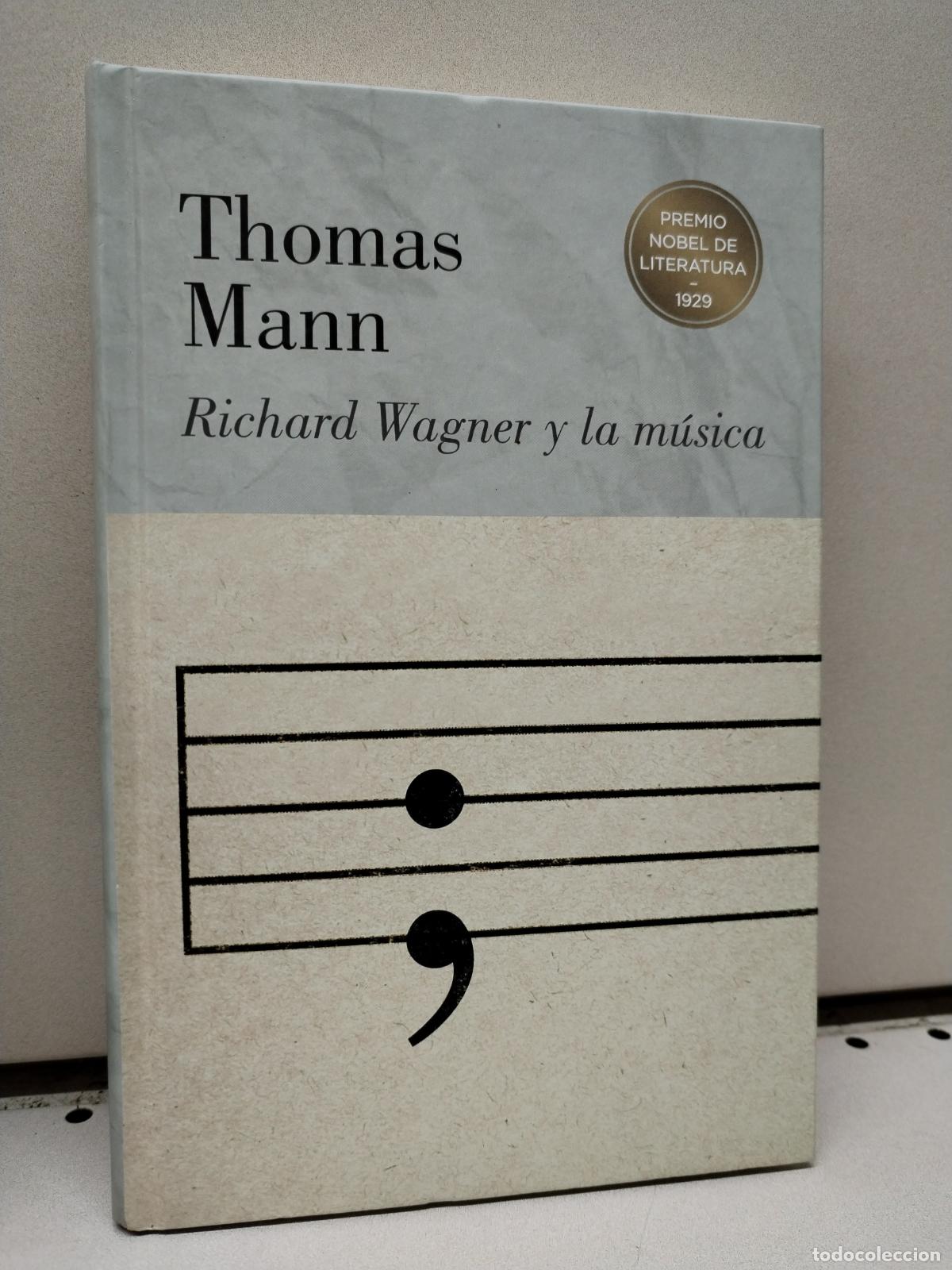 Libros: RICHARD WAGNER Y LA MUSICA - THOMAS MANN - Foto 1