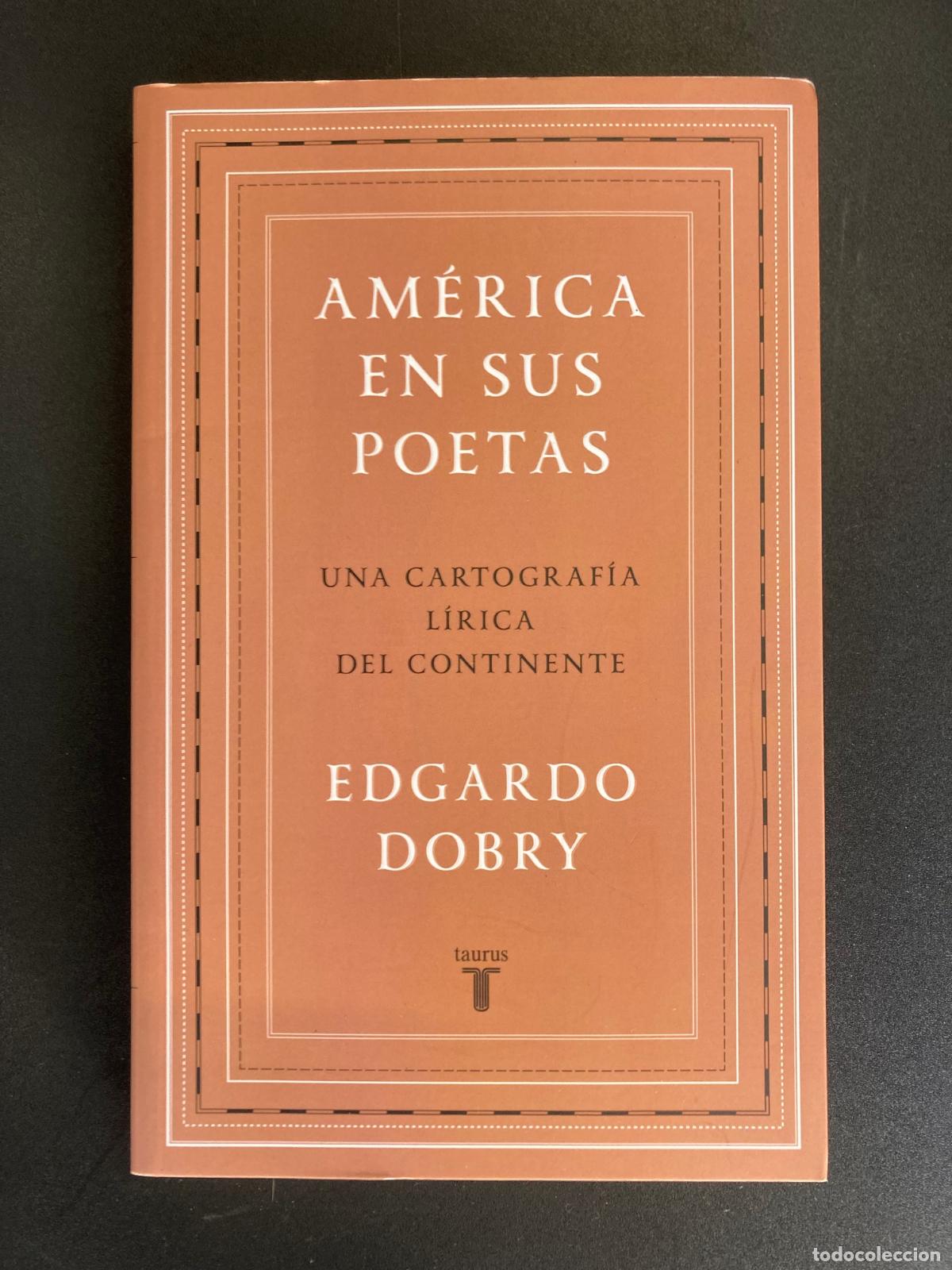 Libros: Edgardo Dobry - Am&eacute;rica en sus poetas - Foto 1