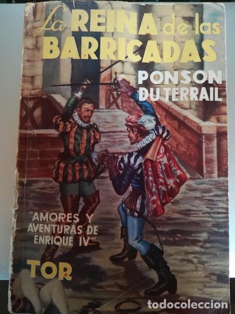 Libros: LA REINA DE LAS BARRICADAS - PONSON DU TERRAL - Foto 1