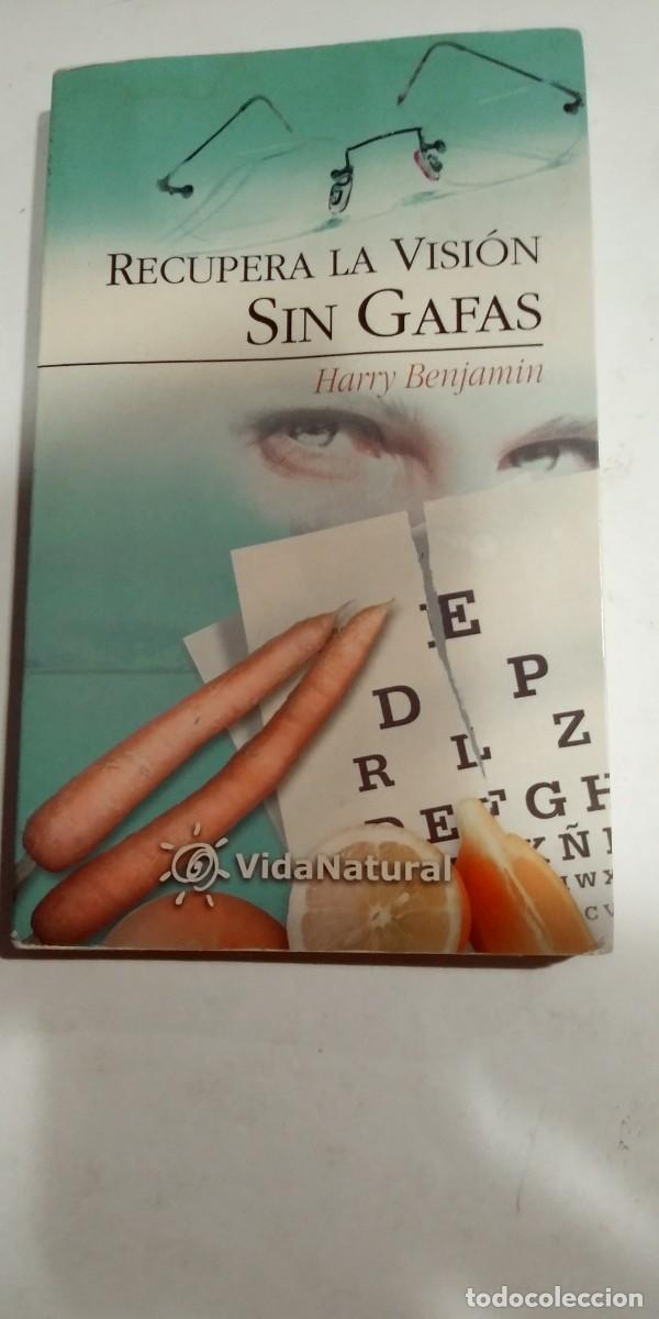 Libros: Recupera la visi&oacute;n sin gafas Harry Benjam&iacute;n - Foto 1