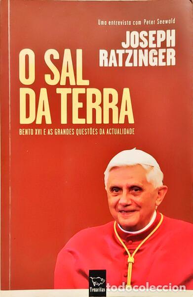 Libros: RATZINGER. (Joseph) e Peter Seewald. - O SAL DA TERRA. [3.&ordf; EDI&Ccedil;&Atilde;O] - Foto 1