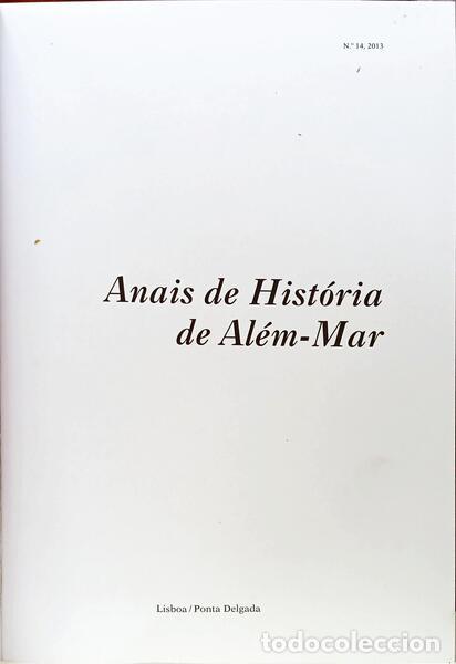 Libros: ANAIS DE HIST&Oacute;RIA DE AL&Eacute;M-MAR XIV, ANO 2013. - Foto 2