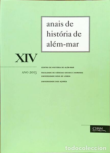 Libros: ANAIS DE HIST&Oacute;RIA DE AL&Eacute;M-MAR XIV, ANO 2013. - Foto 1