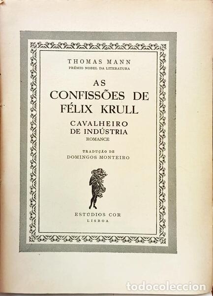 Libros: MANN. (Thomas) - AS CONFISS&Otilde;ES DE F&Eacute;LIX KRULL. - Foto 2