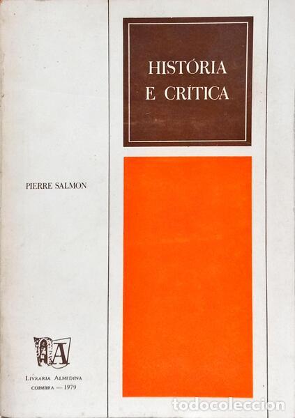 Libros: SALMON. (Pierre) - HIST&Oacute;RIA E CR&Iacute;TICA. - Foto 1