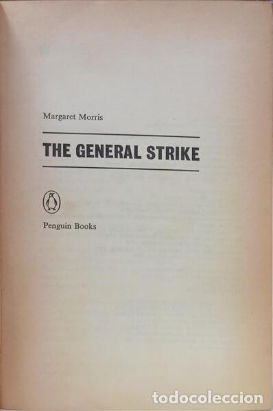 Libros: MORRIS. (Margaret) - THE GENERAL STRIKE. - Foto 2