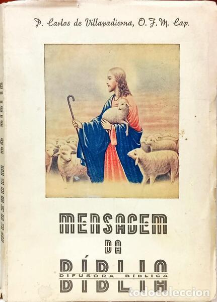 Libros: VILLAPADIERNA. (Carlos de) - A MENSAGEM DA B&Iacute;BLIA, (MANUAL B&Iacute;BLICO).