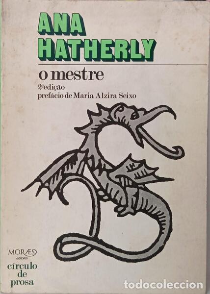 Libros: HATHERLY. (Ana) - O MESTRE. [2.&ordf; EDI&Ccedil;&Atilde;O]