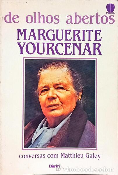 Libros: YOURCENAR. (Marguerite) - DE OLHOS ABERTOS. - Foto 1