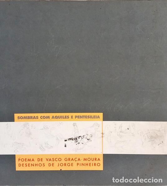 Libros: GRA&Ccedil;A MOURA. (Vasco) e Jorge Pinheiro. - SOMBRAS COM AQUILES E PENTESILEIA. - Foto 1