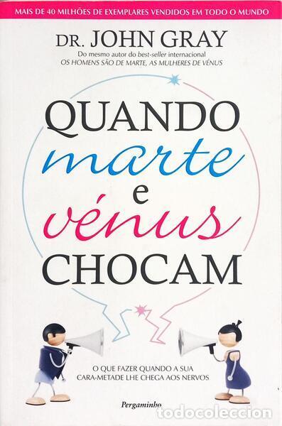 Libros: GRAY. (John) - QUANDO MARTE E V&Eacute;NUS CHOCAM. [1.&ordf; EDI&Ccedil;&Atilde;O] - Foto 1