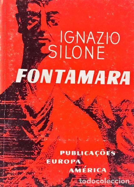 Libros: SILONE. (Ignazio) - FONTAMARA. [2.&ordf; EDI&Ccedil;&Atilde;O] - Foto 1