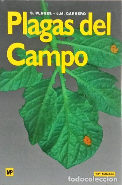 Libros: PLANES. (Silverio) - PLAGAS DEL CAMPO. - Foto 1