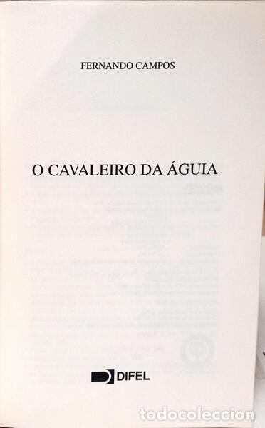 Libros: CAMPOS. (Fernando) - O CAVALEIRO DA &Aacute;GUIA. - Foto 2