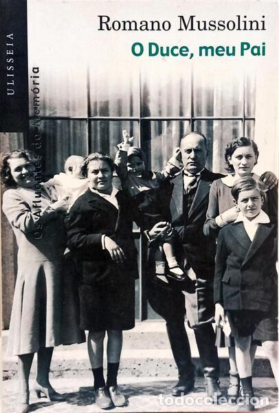 Libros: MUSSOLINI. (Romano) - O DUCE, MEU PAI. - Foto 1