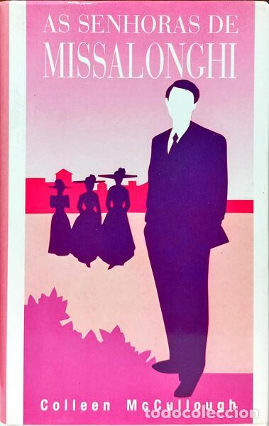 Libros: MCCULLOUGH. (Colleen) - AS SENHORAS DE MISSALONGHI. - Foto 1