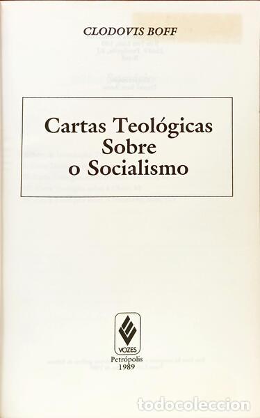 Libros: BOFF. (Clodovis) - CARTAS TEOL&Oacute;GICAS SOBRE O SOCIALISMO. - Foto 2